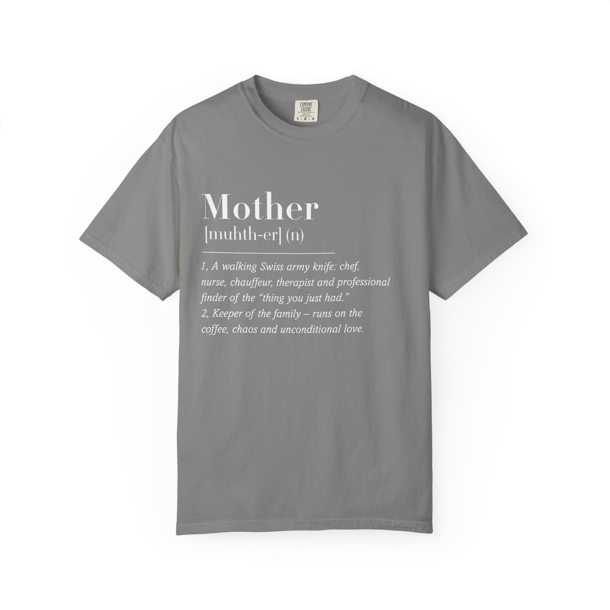 Mother Definition tshirt for Mama for Mother's Day Gift, Mama Definition Tee, Gifts for Mama to Be, Mother Quote T-shirt , Funny Mama Shirt