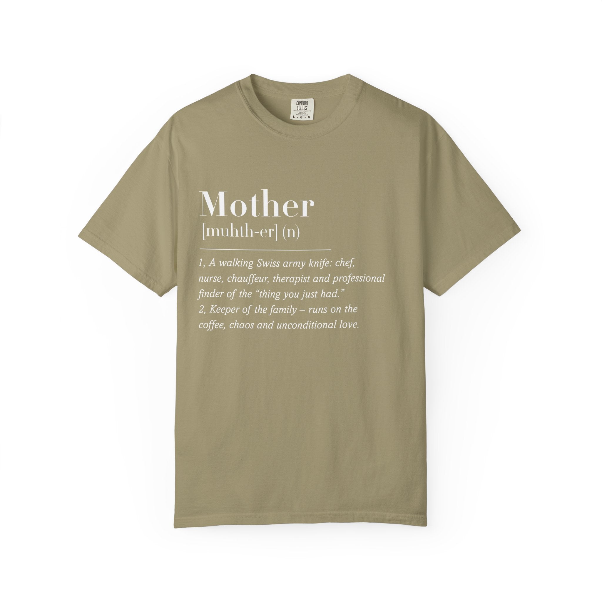 Mother Definition tshirt for Mama for Mother's Day Gift, Mama Definition Tee, Gifts for Mama to Be, Mother Quote T-shirt , Funny Mama Shirt