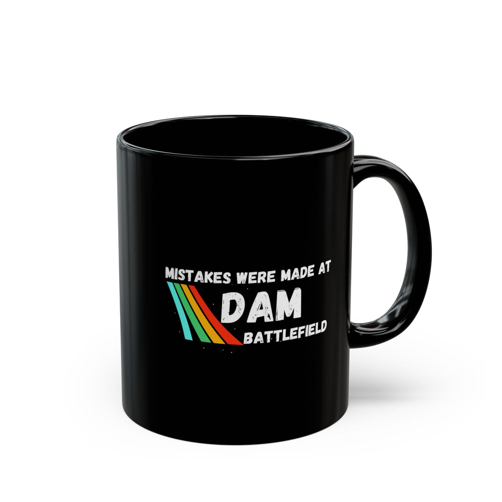 Arc Raider Inspired Mug, Mistakes Were Made At Dam Battlefield, Funny Gamer Coffee Mug 11oz 15oz, Gift for Brother