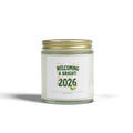 Welcoming a Bright 2026 Candle, Scented Soy Candle 4oz 9oz, Happy New Year Jar Candle, NYE Gift, New Beginnings