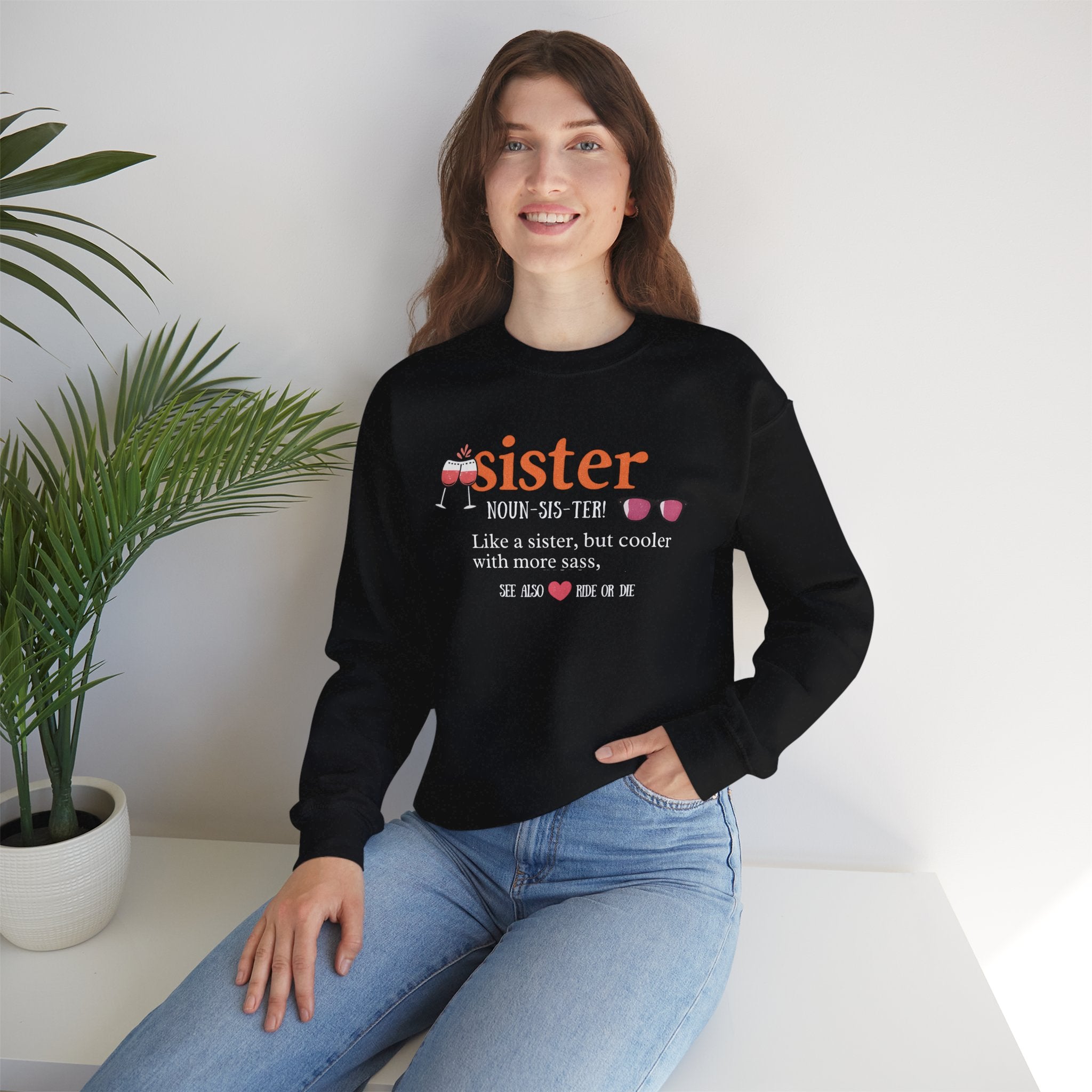 Sister Sweatshirt, Like a Sister But Cooler Quote, Funny Sister Hoodie, Sassy Best Friend Gift, Unisex Adult Youth