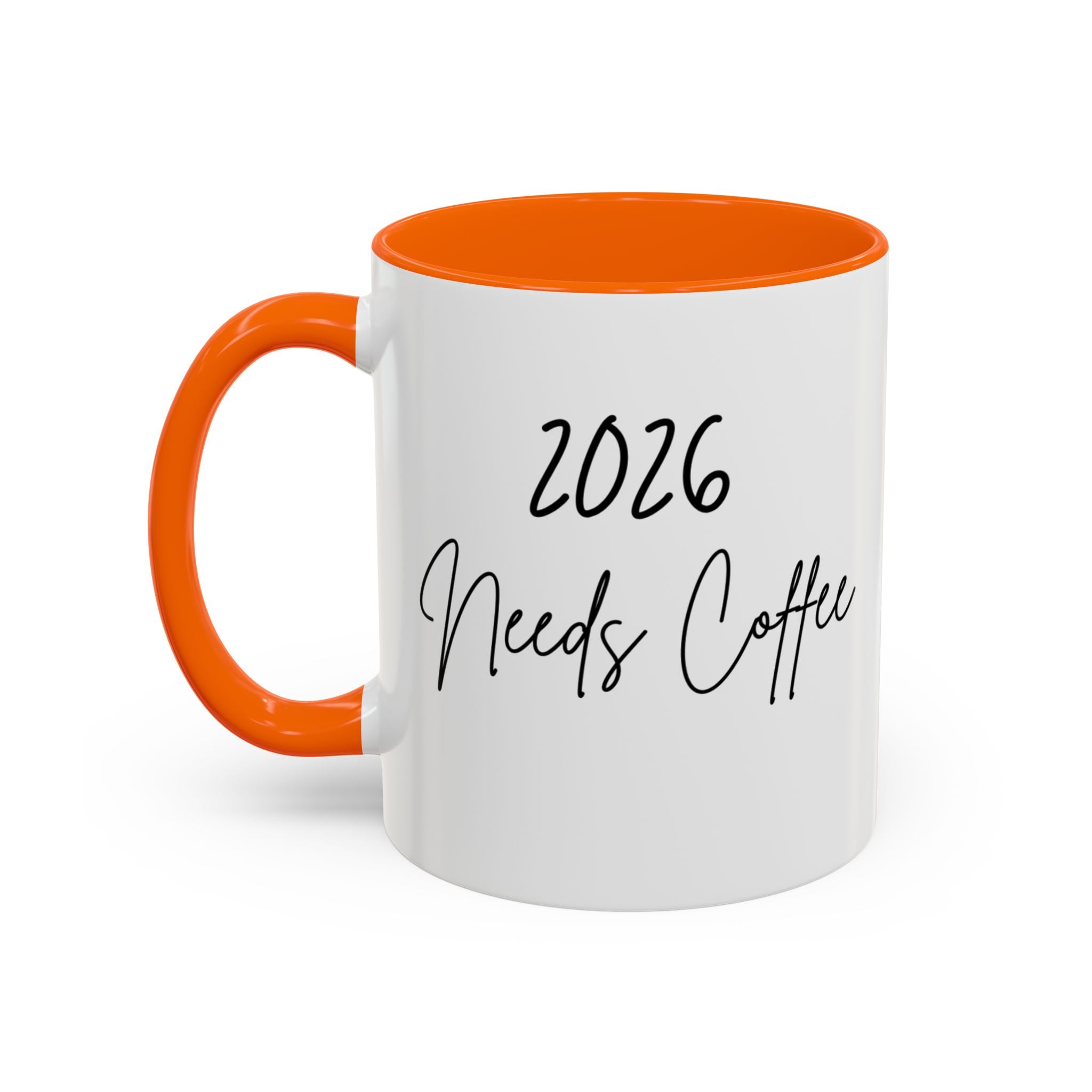 206 Needs Coffee New Year Mug, Ceramic Coffee Cup 11oz 15oz, Dishwasher Microwave Safe