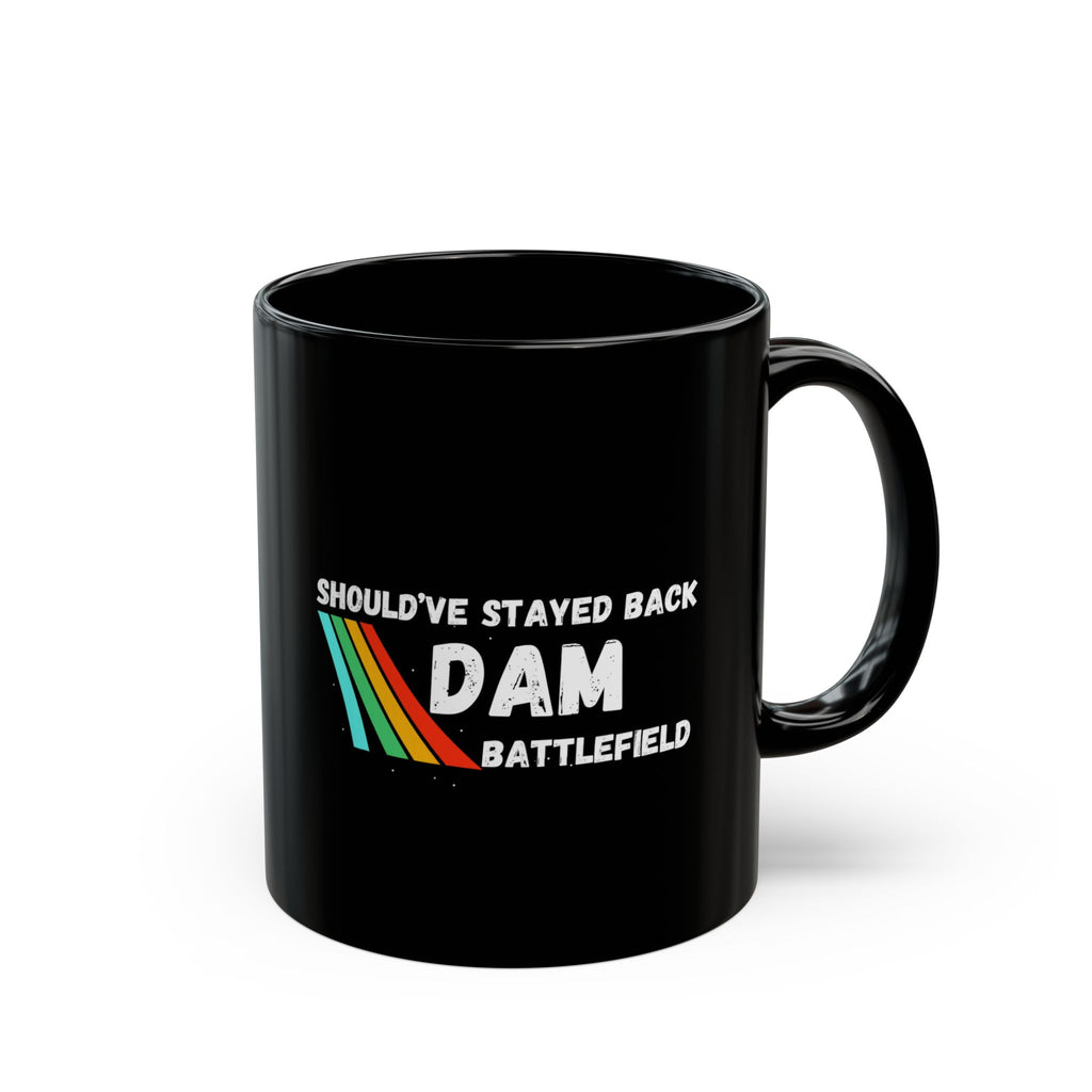 Shouldve Stayed Back Dam Battlefield Mug, Funny Gamer Coffee Mug 11oz 15oz, Arc Raider's Inspired Mug, Retro Rainbow Gaming Gift for Brother