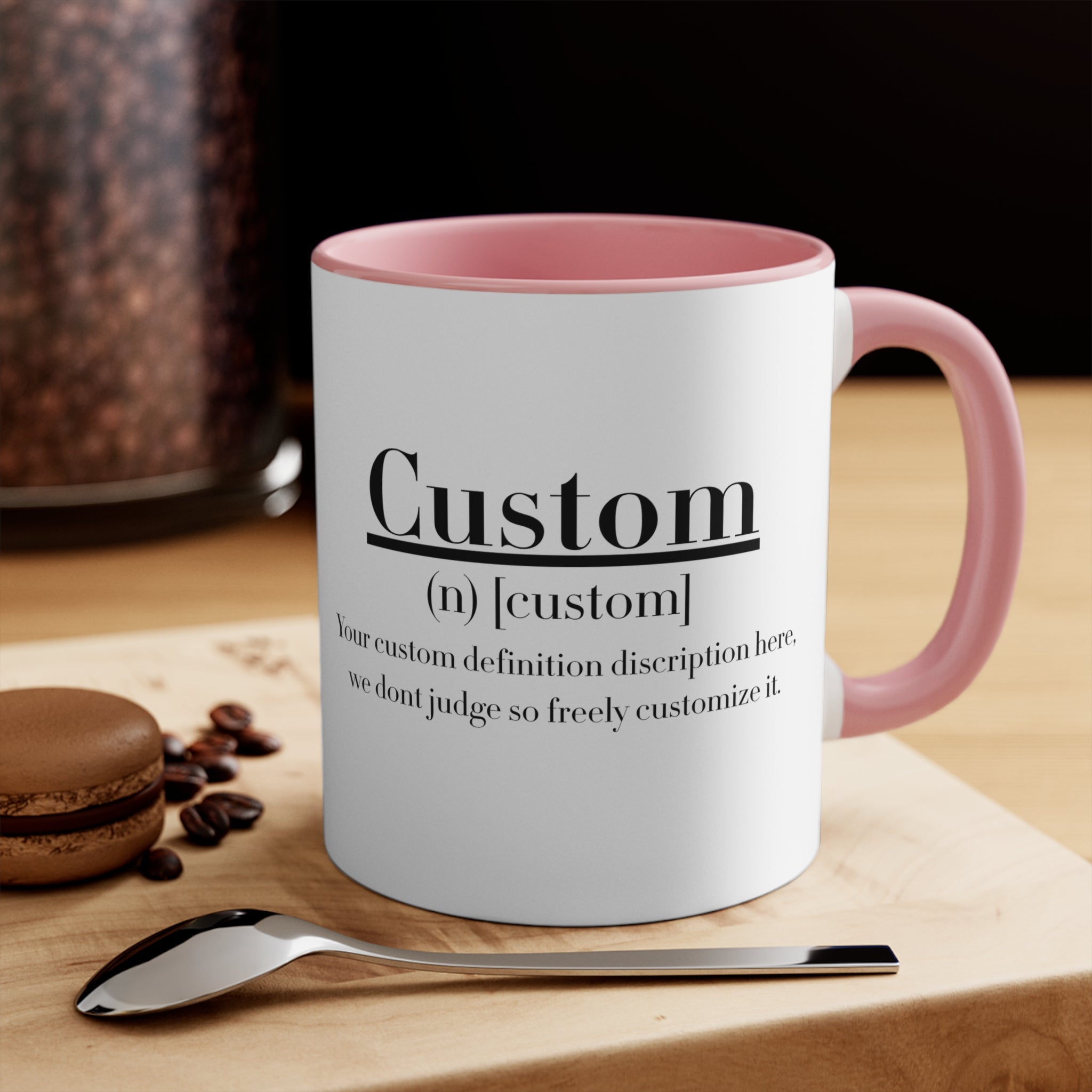 Custom Definition Mug | Personalized Definition Mug, Funny Definition Quote Mug - 11 oz & 15 oz Mug