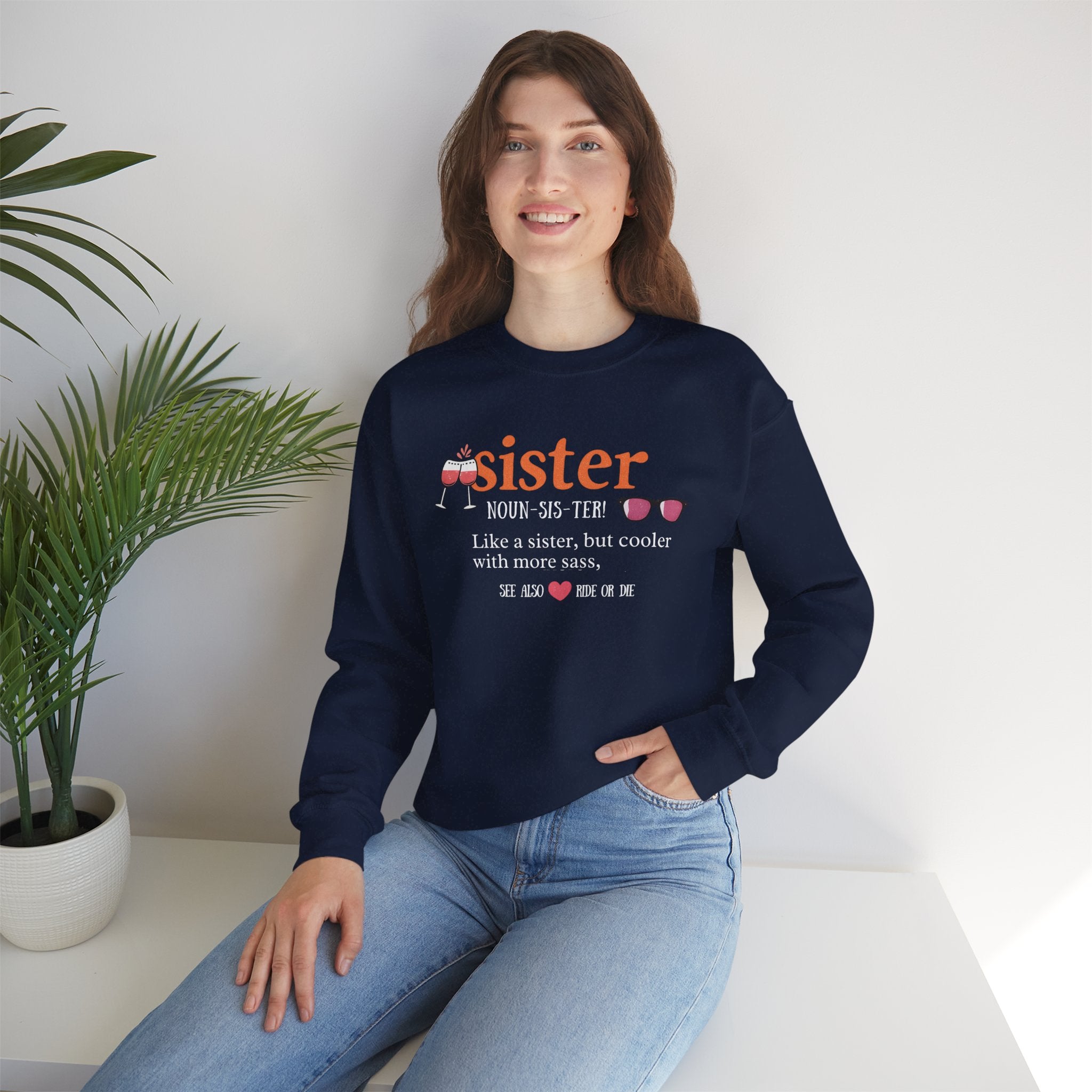 Sister Sweatshirt, Like a Sister But Cooler Quote, Funny Sister Hoodie, Sassy Best Friend Gift, Unisex Adult Youth