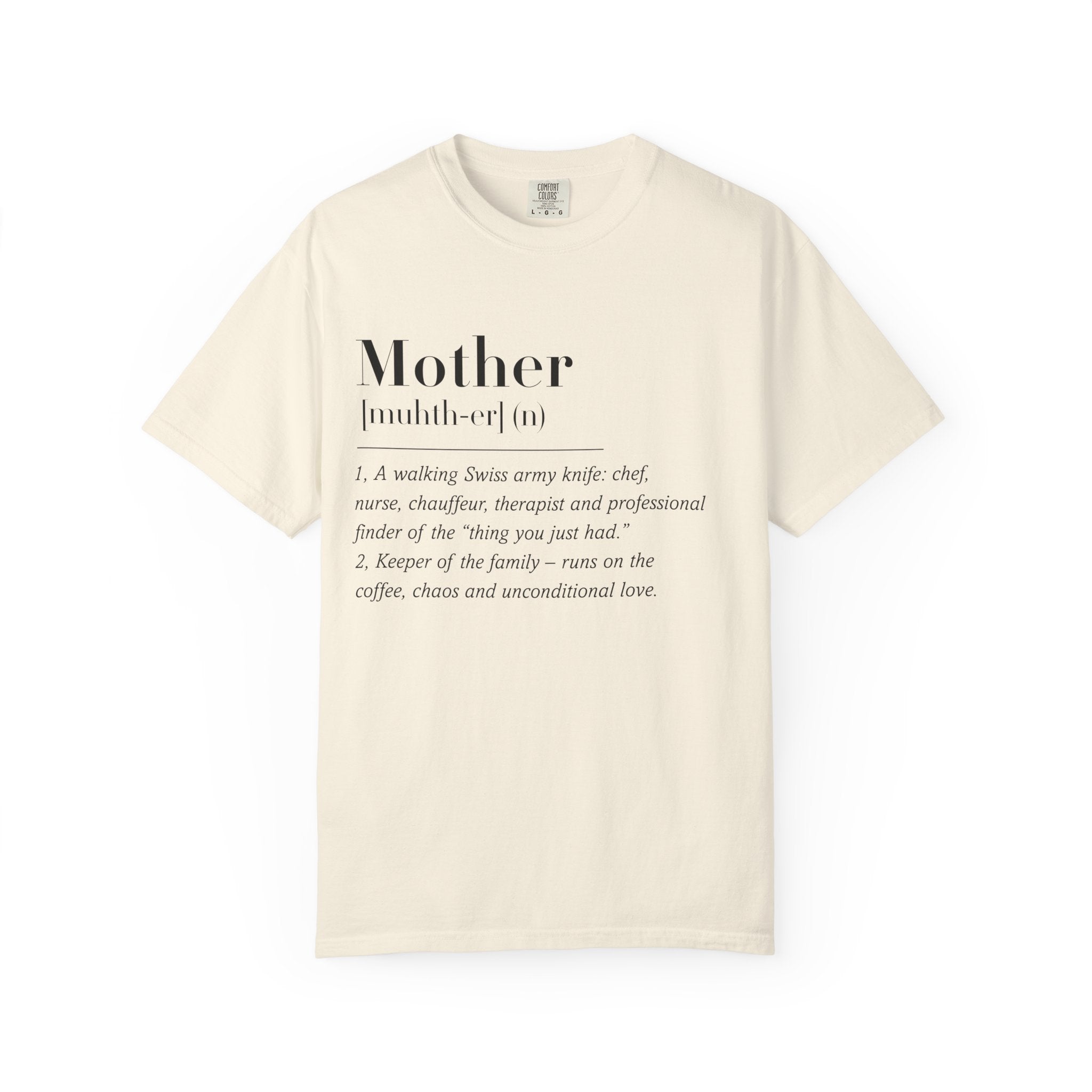Mother Definition tshirt for Mama for Mother's Day Gift, Mama Definition Tee, Gifts for Mama to Be, Mother Quote T-shirt , Funny Mama Shirt