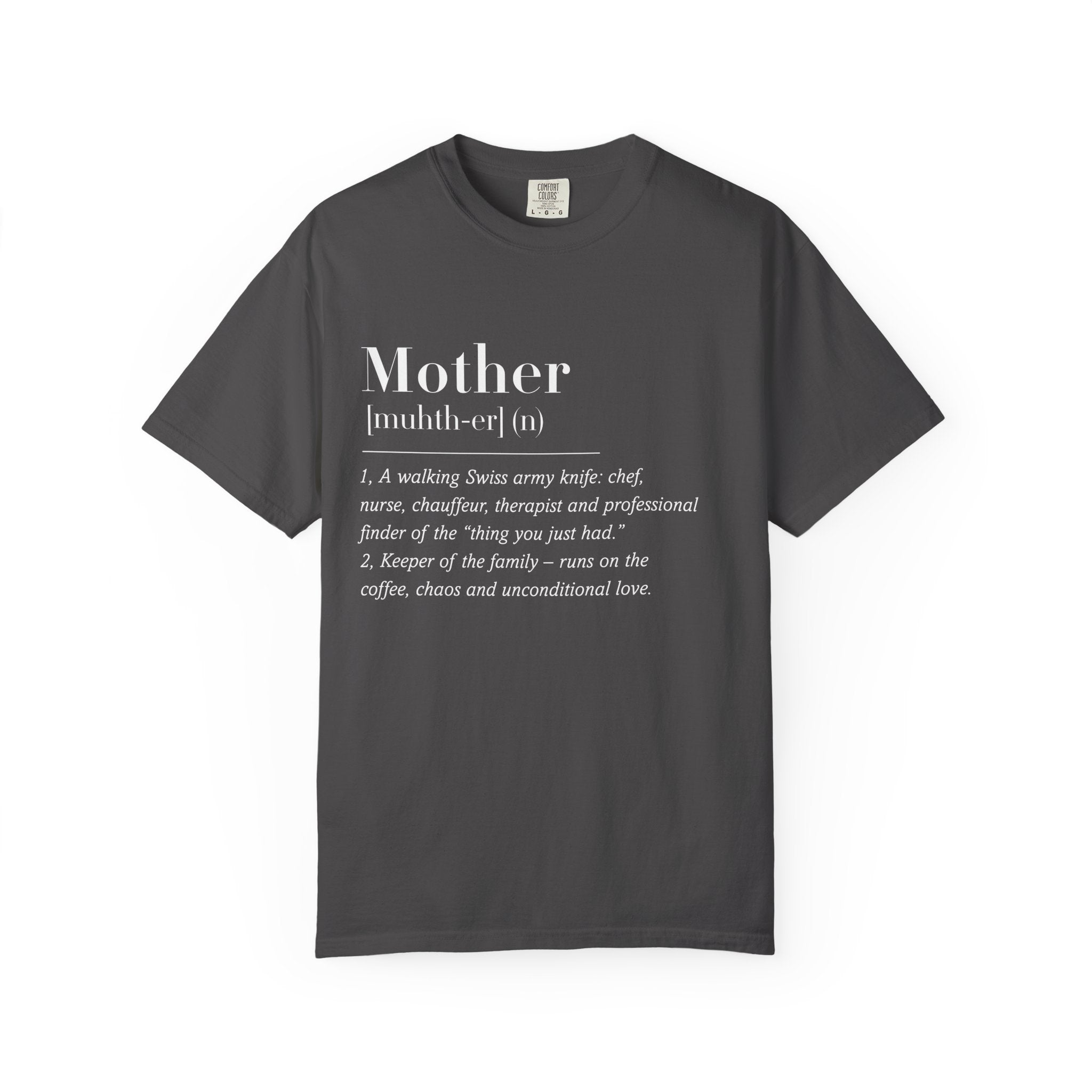 Mother Definition tshirt for Mama for Mother's Day Gift, Mama Definition Tee, Gifts for Mama to Be, Mother Quote T-shirt , Funny Mama Shirt