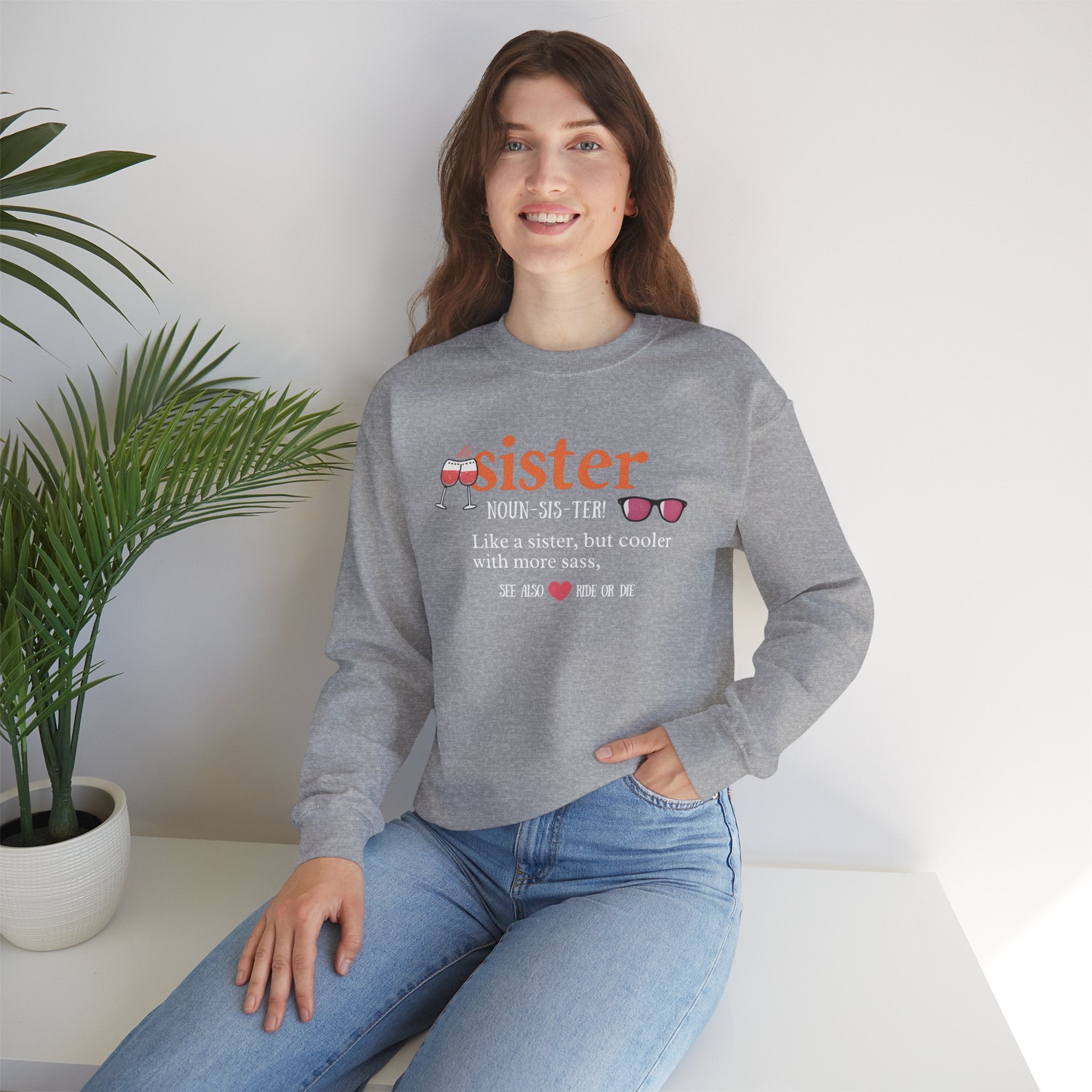 Sister Sweatshirt, Like a Sister But Cooler Quote, Funny Sister Hoodie, Sassy Best Friend Gift, Unisex Adult Youth
