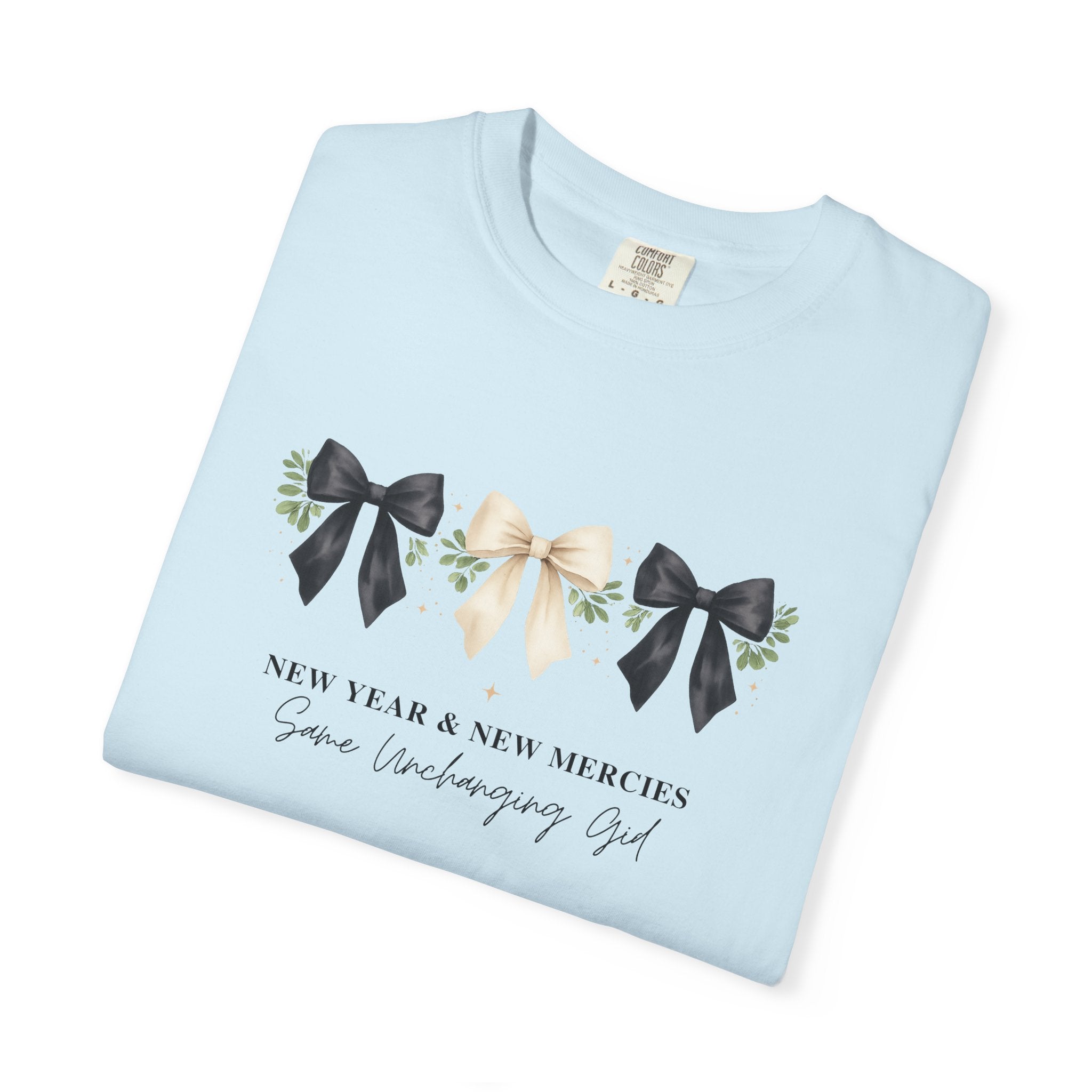 New Year & New Mercies Shirt, Same Unchanging God, Family Matching Comfort Colors 1717 Tee, Christian New Year Gift, Unisex Adult Youth
