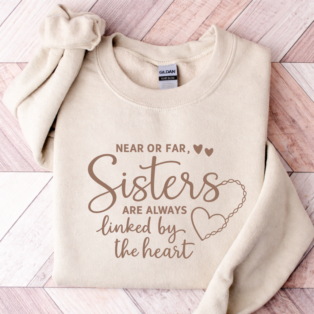 sister sweatshirt, gift for sister, sister hoodie, sister love gift, long distance sis, sisters bond, sister quote tee, family love shirt, sister birthday gift, sisters forever, sibling gift, cozy sister hoodie, heart sister shirt