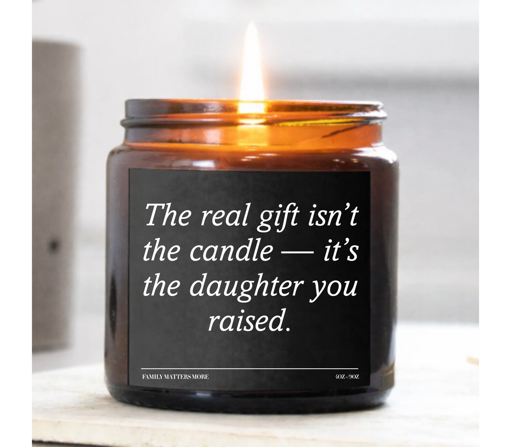 Daughter to Parents Gift Candle | Funny Sentimental Soy Candle for Mom & Dad | Birthday, Family Love Gift, Handmade