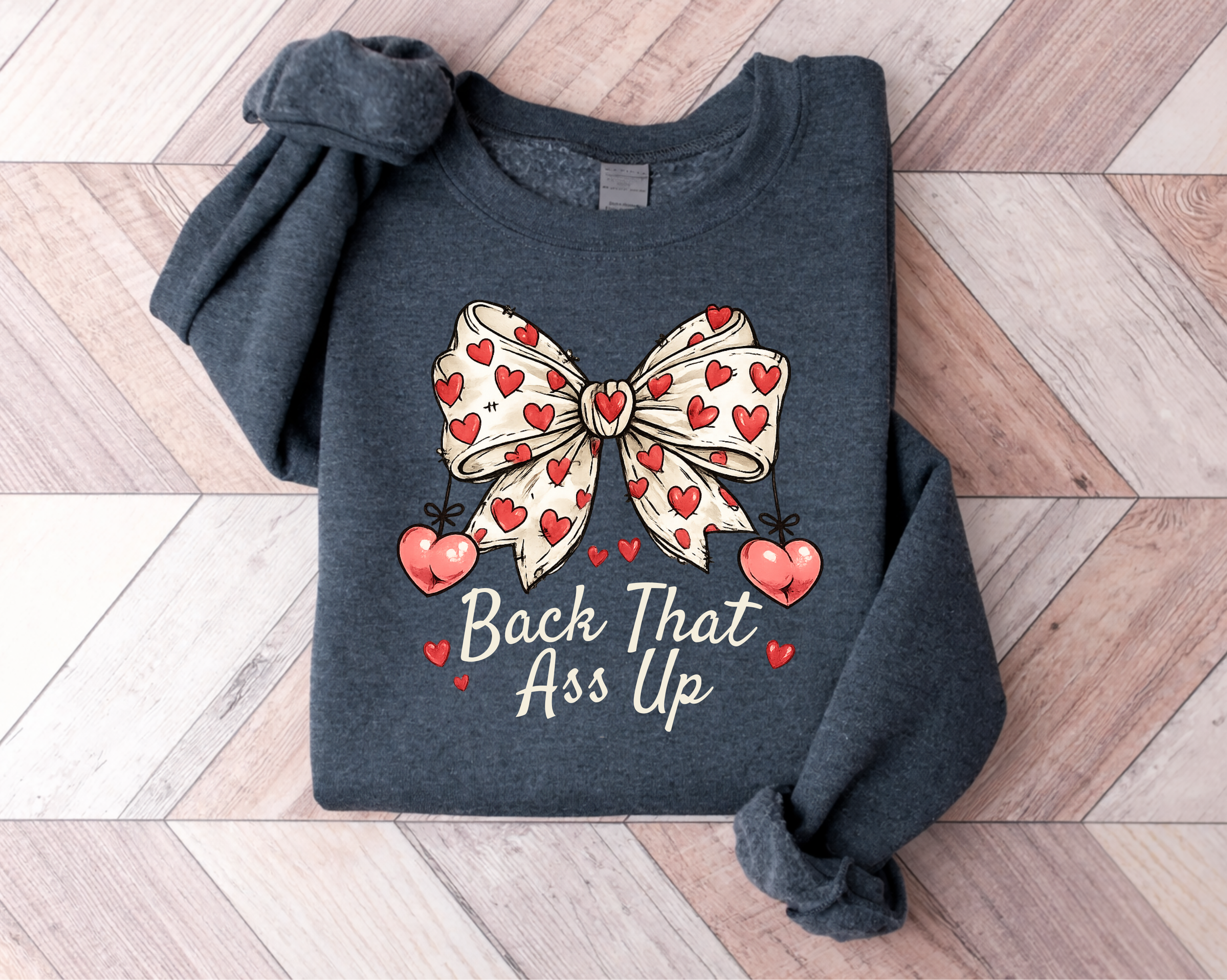 Back That Ass Up Valentines Heart Bow Sweatshirt, Funny Inappropriate Valentine Hoodiet, Coquette Bow Sweatshirt, Unwearable Tee