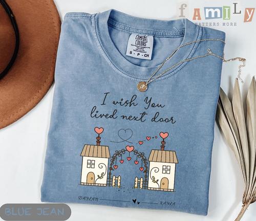 Personalized Long Distance Couple Sweatshirt Hoodie, “I Wish You Lived Next Door” Custom Names Crewneck, Valentine’s Day Gift for Boyfriend Girlfriend, Unisex Adult Youth