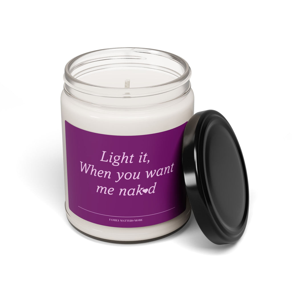 Romantic Vintage 9oz Soy Candle — "Light It When You Want Me Naked"