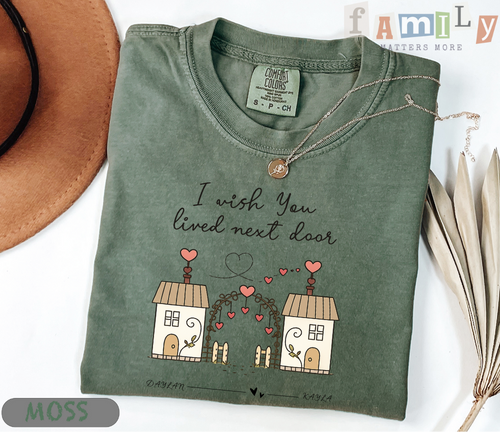 Personalized Long Distance Couple Sweatshirt Hoodie, “I Wish You Lived Next Door” Custom Names Crewneck, Valentine’s Day Gift for Boyfriend Girlfriend, Unisex Adult Youth