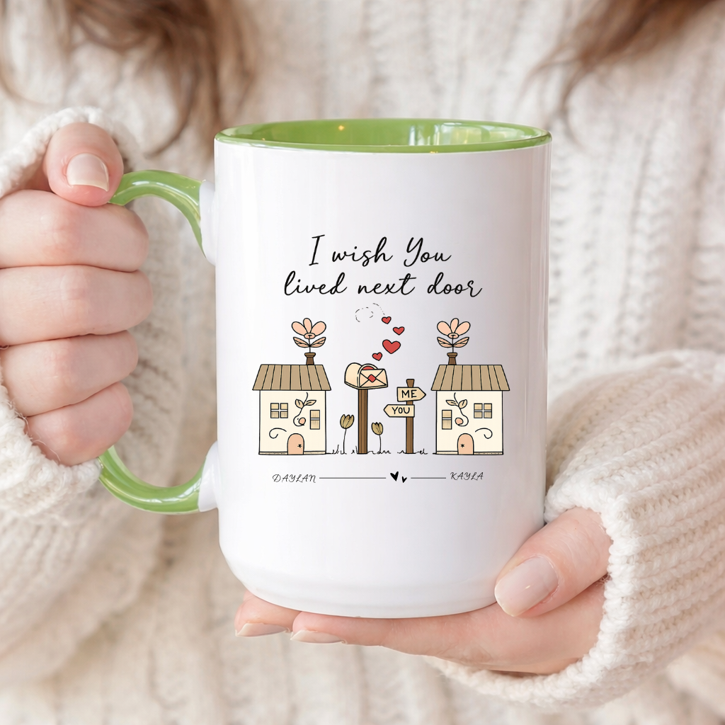 Personalized Long Distance Mug, “I Wish You Lived Next Door” Mug, Custom Name Couple Mug, Long Distance Relationship Gift, Valentine Mug, Anniversary Coffee Mug