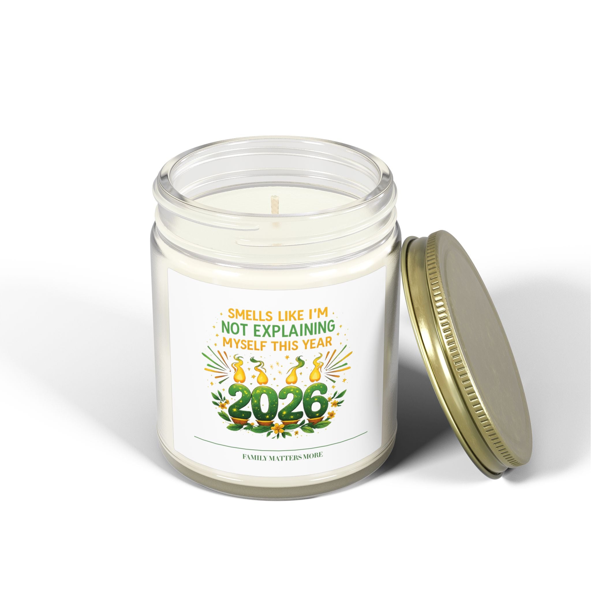 Smells Like Im Not Explaining Myself This Year Candle, Funny 2026 New Year Soy Candle 4oz 9oz, Scented Jar, NYE Gift