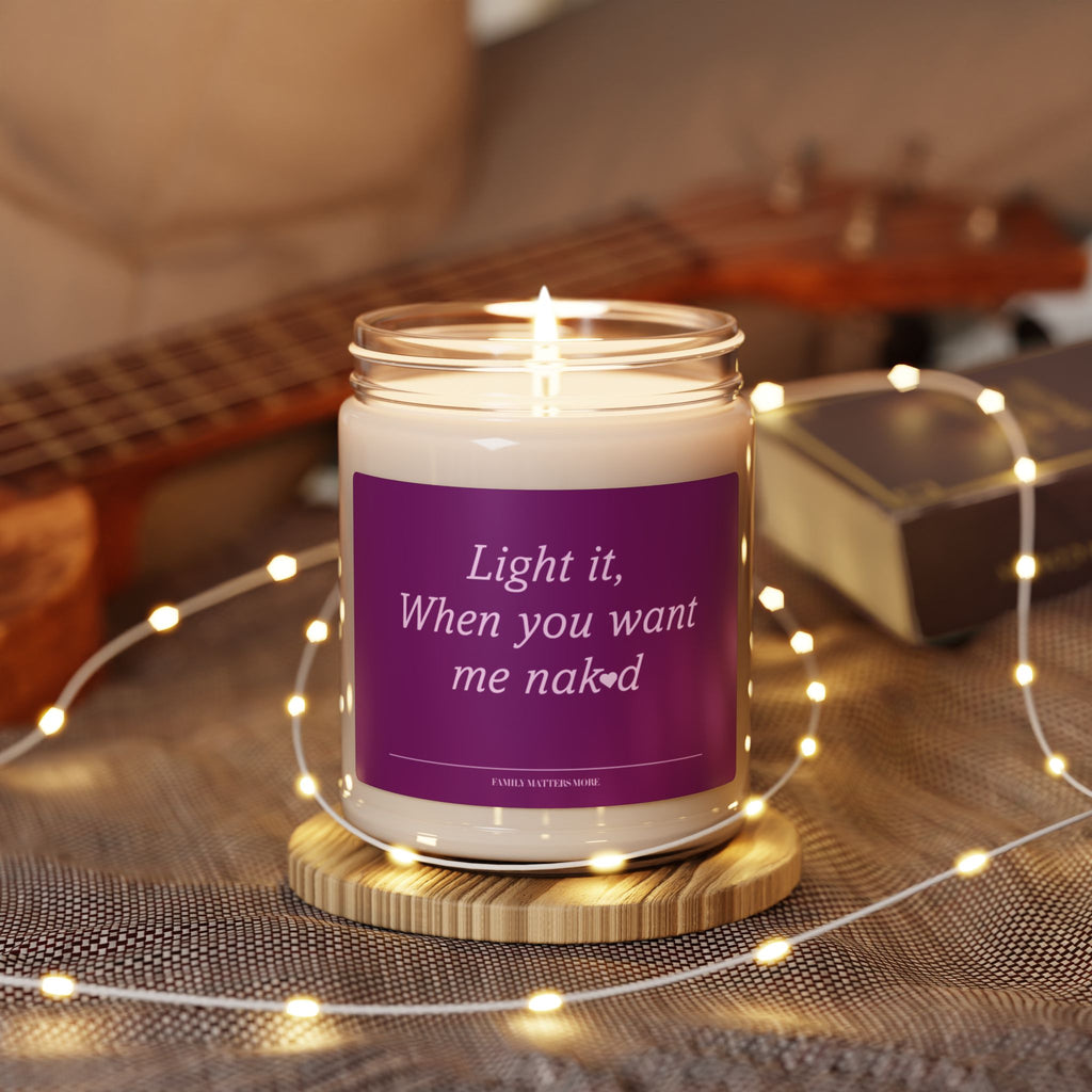 Romantic Vintage 9oz Soy Candle — "Light It When You Want Me Naked"