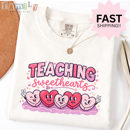 Teaching Sweethearts Shirt, Valentines Teacher Comfort Colors Tee, Cute Heart Teacher Valentine Shirt, Elementary Teacher Gift, Feb 14