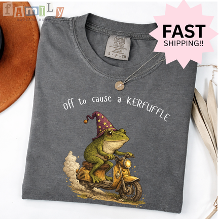 Off to Cause a Kerfuffle Frog Tshirt, Sarcastic Shirts, Funny Sayings, Adult Humor Shirt, Frog Meme Shirt, Mental Health Shirt, Funny Shirts