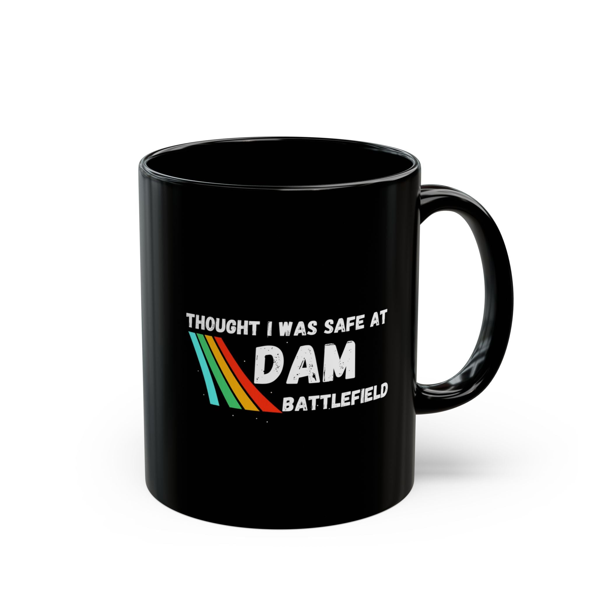 Arc Raider Inspired Mug, Thought I Was Safe At Dam Battlefield, Funny Gamer Coffee Mug 11oz 15oz, Gift for Brother