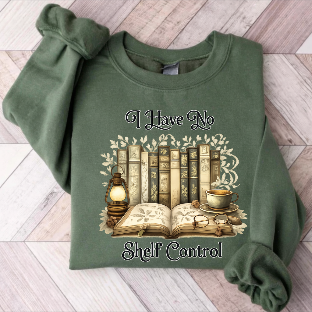 I Have No Shelf Control Sweatshirt, Book Lover Hoodie, Funny Bookworm Gift, Cozy Reader Sweater, Bibliophile Gift for Her Him