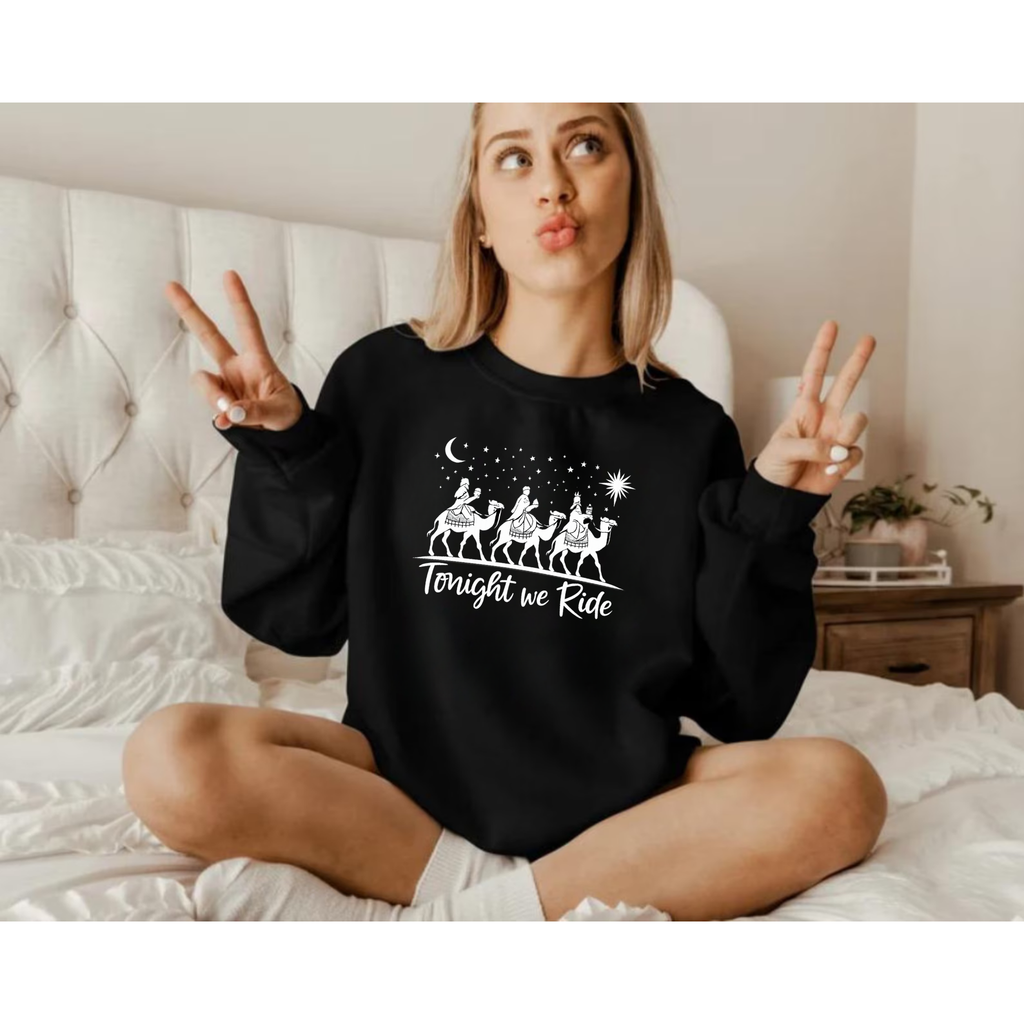 Tonight We Ride Sweatshirt Hoodie, Three Wise Men Crewneck, Epiphany Shirt, Nativity Magi Camel Graphic, Christian Christmas Sweatshirt, Unisex Adult Youth Holiday Gift