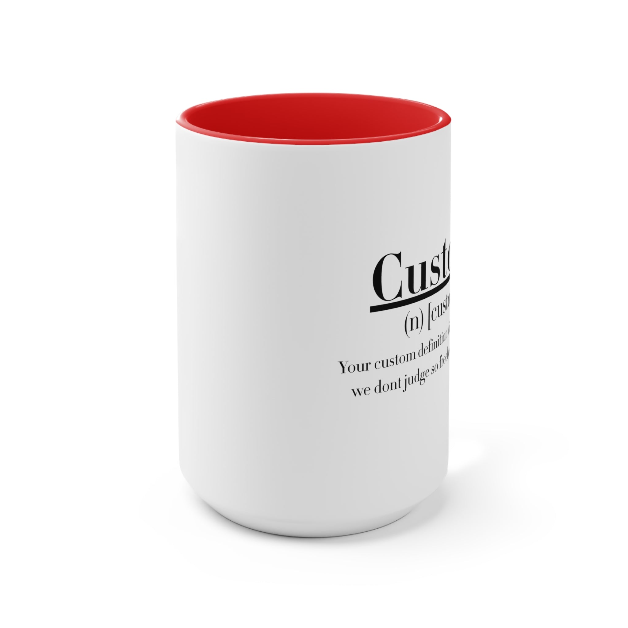 Custom Definition Mug | Personalized Definition Mug, Funny Definition Quote Mug - 11 oz & 15 oz Mug