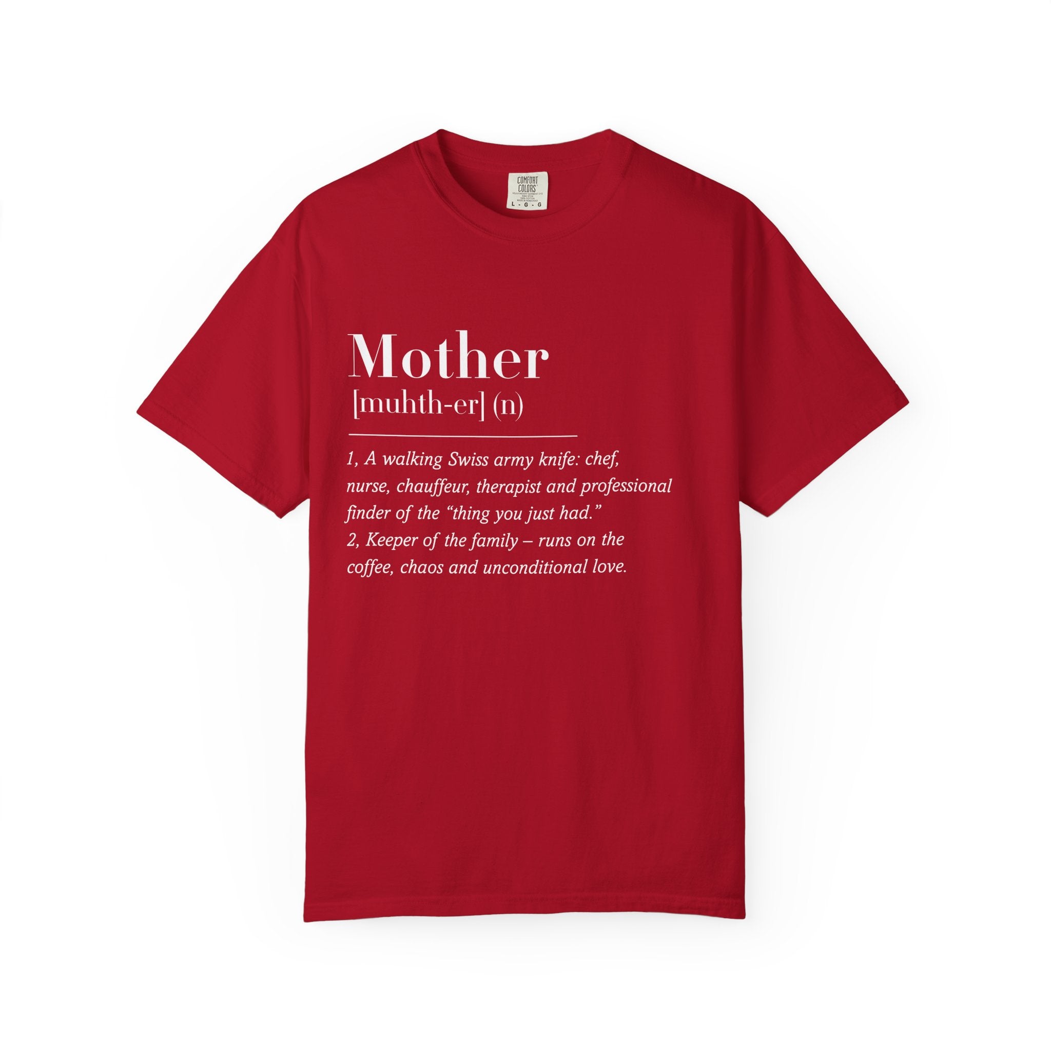 Mother Definition tshirt for Mama for Mother's Day Gift, Mama Definition Tee, Gifts for Mama to Be, Mother Quote T-shirt , Funny Mama Shirt