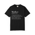Mother Definition tshirt for Mama for Mother's Day Gift, Mama Definition Tee, Gifts for Mama to Be, Mother Quote T-shirt , Funny Mama Shirt
