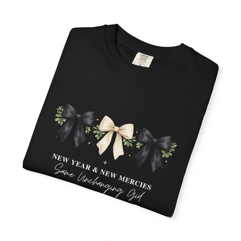 New Year & New Mercies Shirt, Same Unchanging God, Family Matching Comfort Colors 1717 Tee, Christian New Year Gift, Unisex Adult Youth