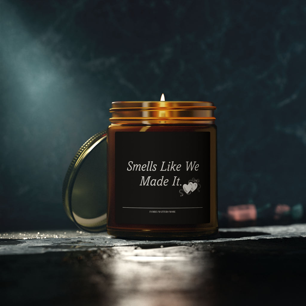 Smells Like We Made It Candle, Scented Soy Candle 4oz 9oz, Funny Couple Candle, Anniversary Candle, Hand Poured Jar