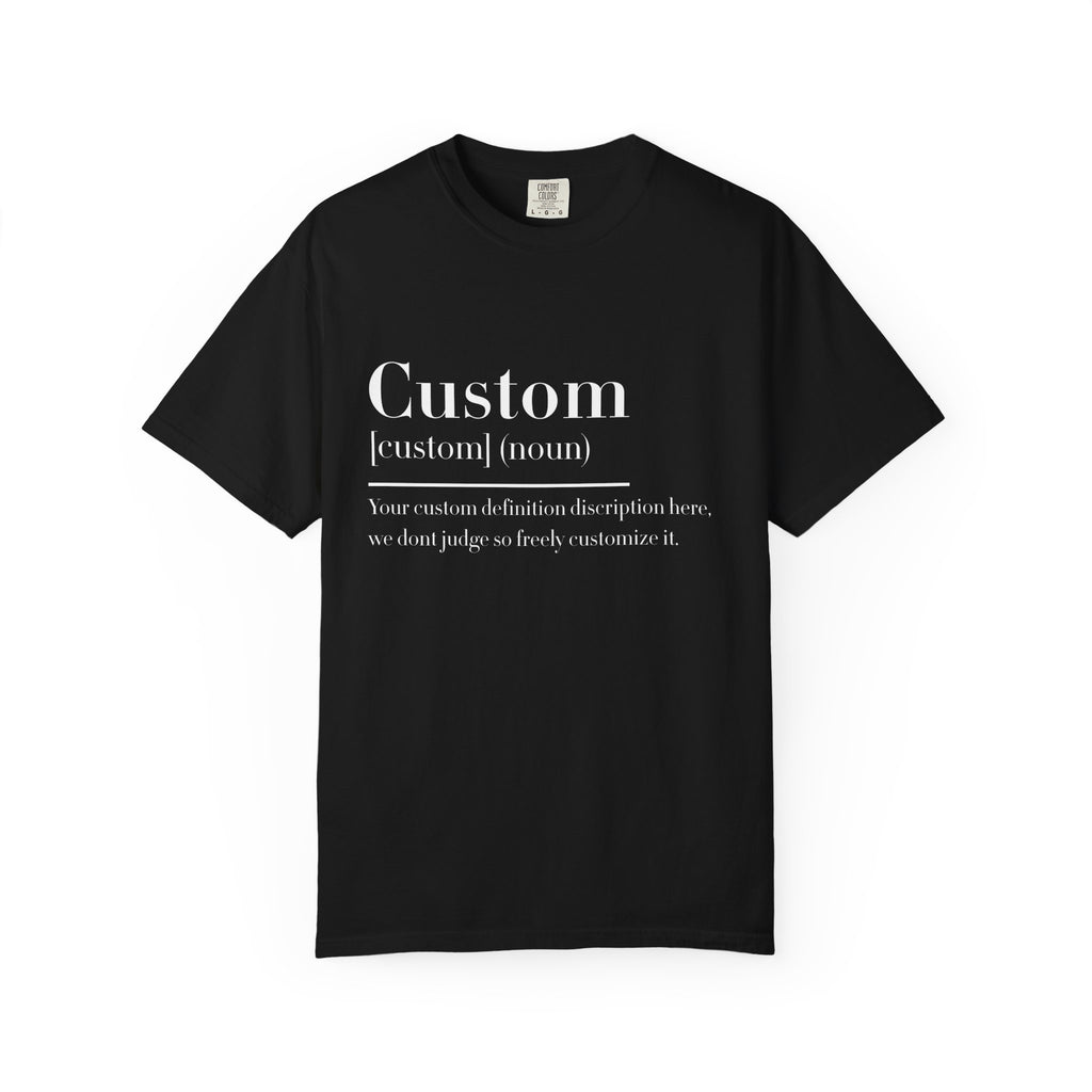 Custom Definition Shirt | Personalized Definition Shirt, Funny Definition Quote Tee
