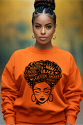 Black and Proud Sweatshirt, Empowered Black Woman Hoodie, Melanin Queen Sweater, Afro Pride Gift, Strong Black Woman Shirt