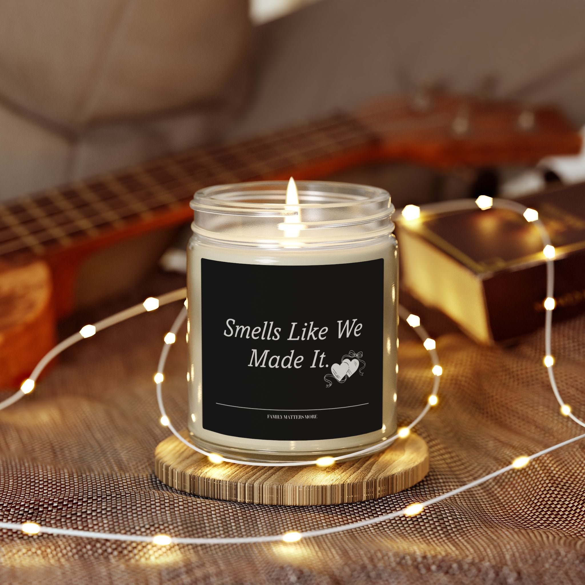 Smells Like We Made It Candle, Scented Soy Candle 4oz 9oz, Funny Couple Candle, Anniversary Candle, Hand Poured Jar