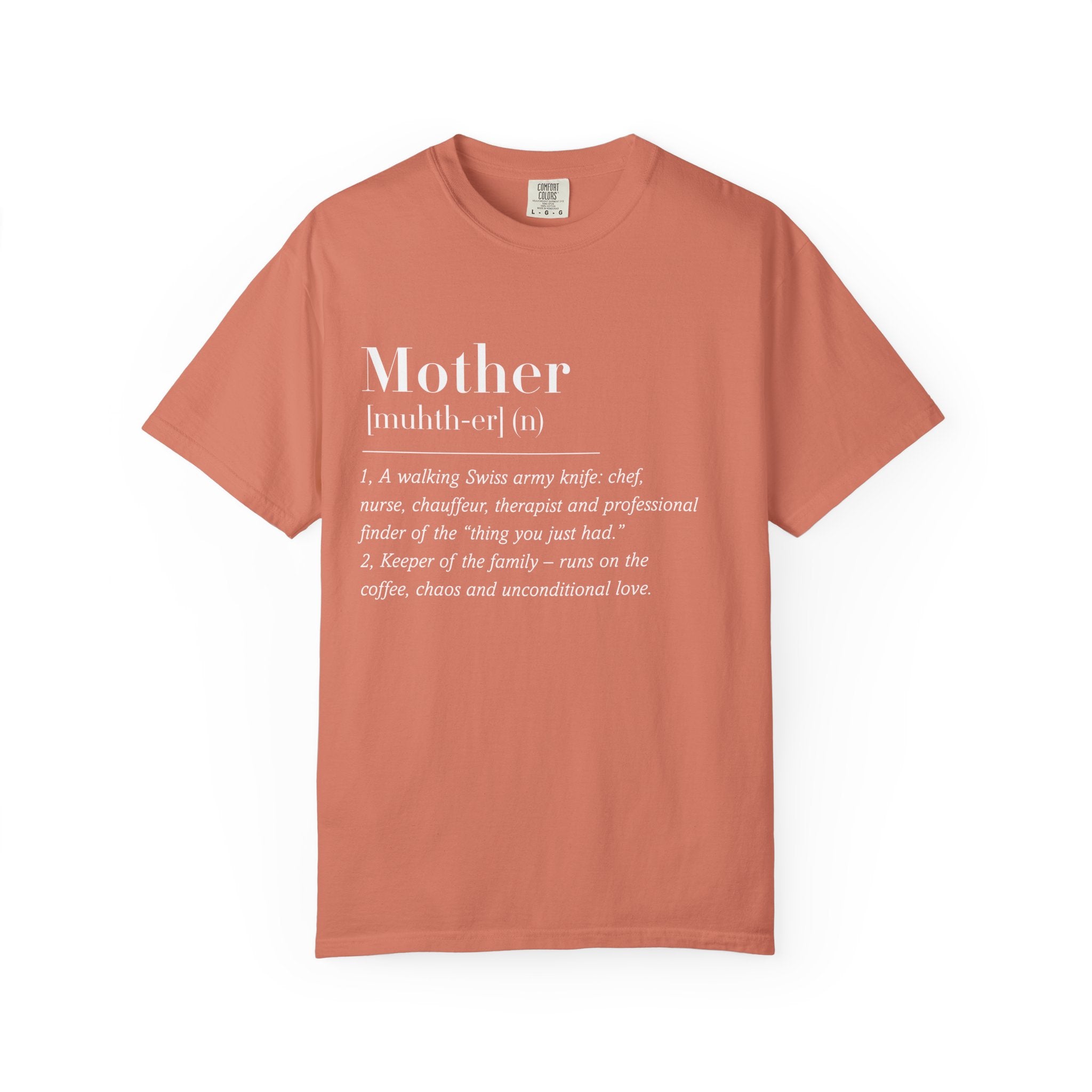 Mother Definition tshirt for Mama for Mother's Day Gift, Mama Definition Tee, Gifts for Mama to Be, Mother Quote T-shirt , Funny Mama Shirt