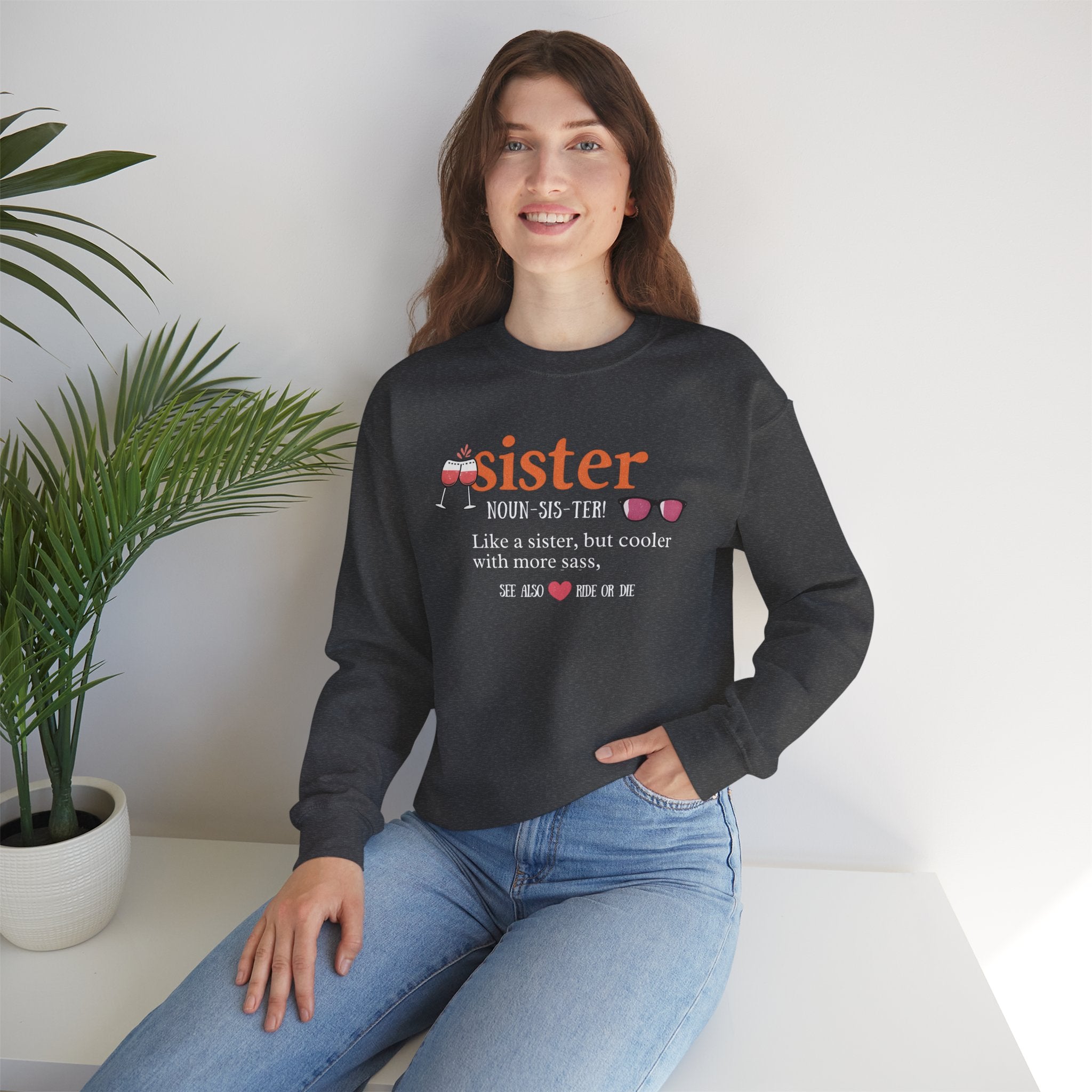 Sister Sweatshirt, Like a Sister But Cooler Quote, Funny Sister Hoodie, Sassy Best Friend Gift, Unisex Adult Youth
