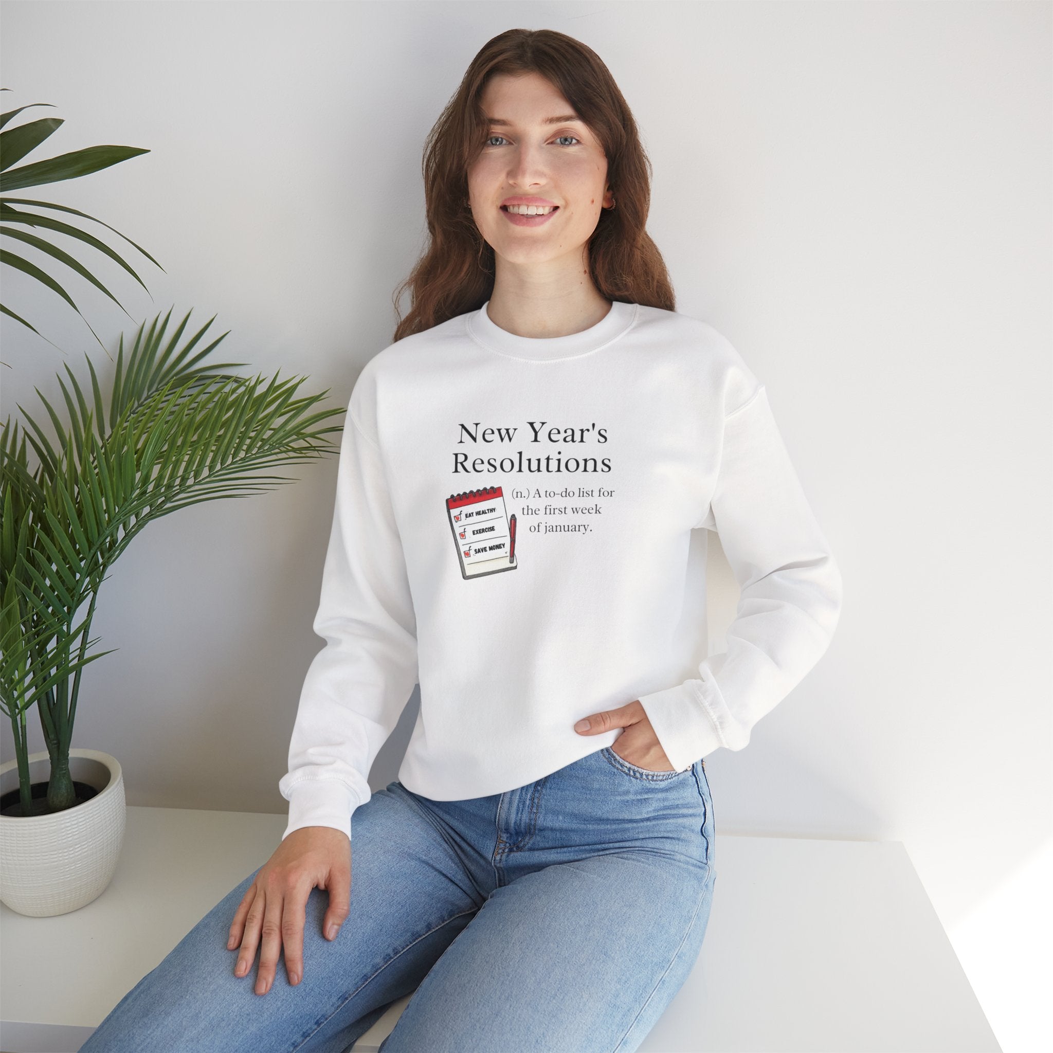 Funny New Year’s Resolutions Sweatshirt Hoodie, New Year Definition Quote Sweater, January Humor Pullover, Unisex Adult Youth Gift