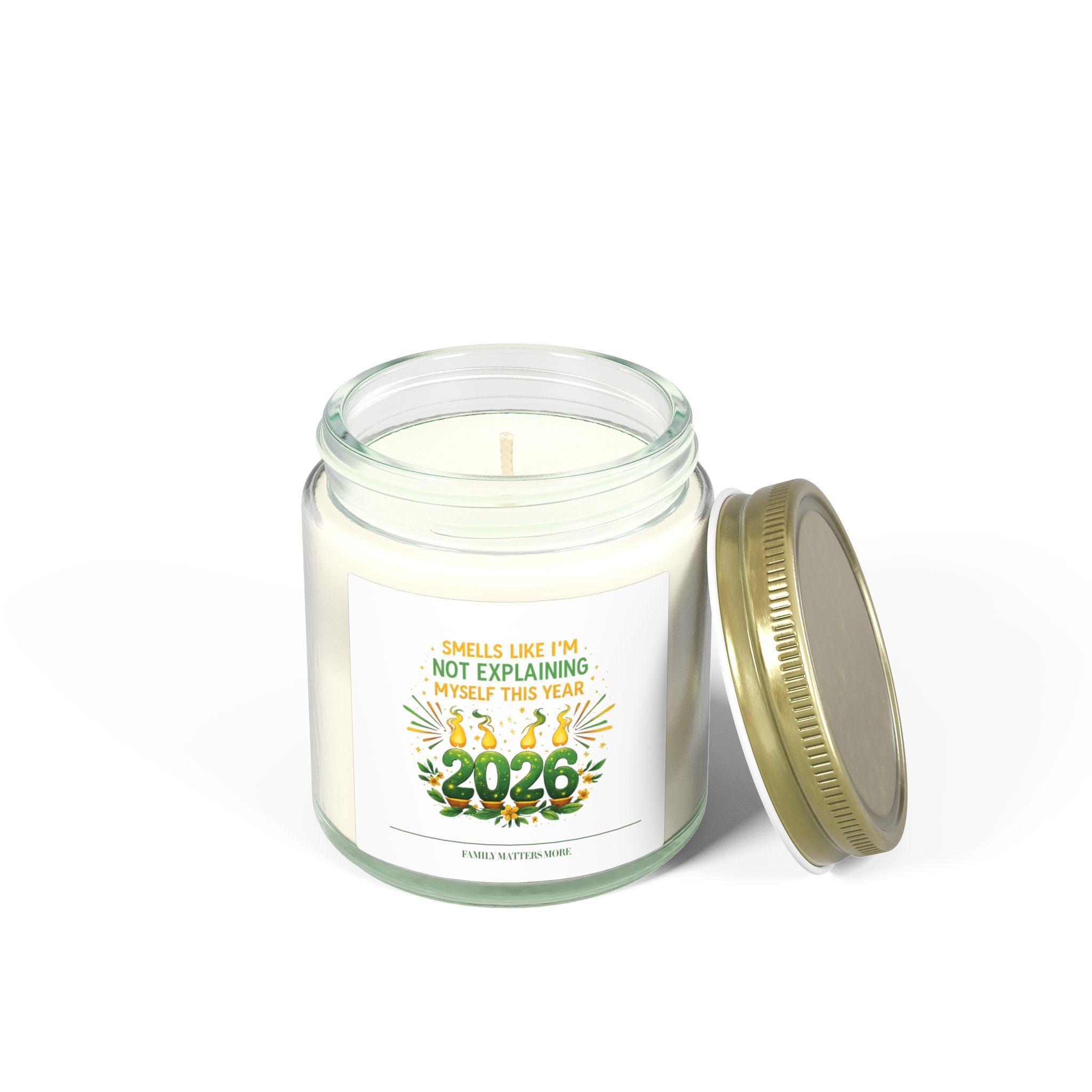 Smells Like Im Not Explaining Myself This Year Candle, Funny 2026 New Year Soy Candle 4oz 9oz, Scented Jar, NYE Gift