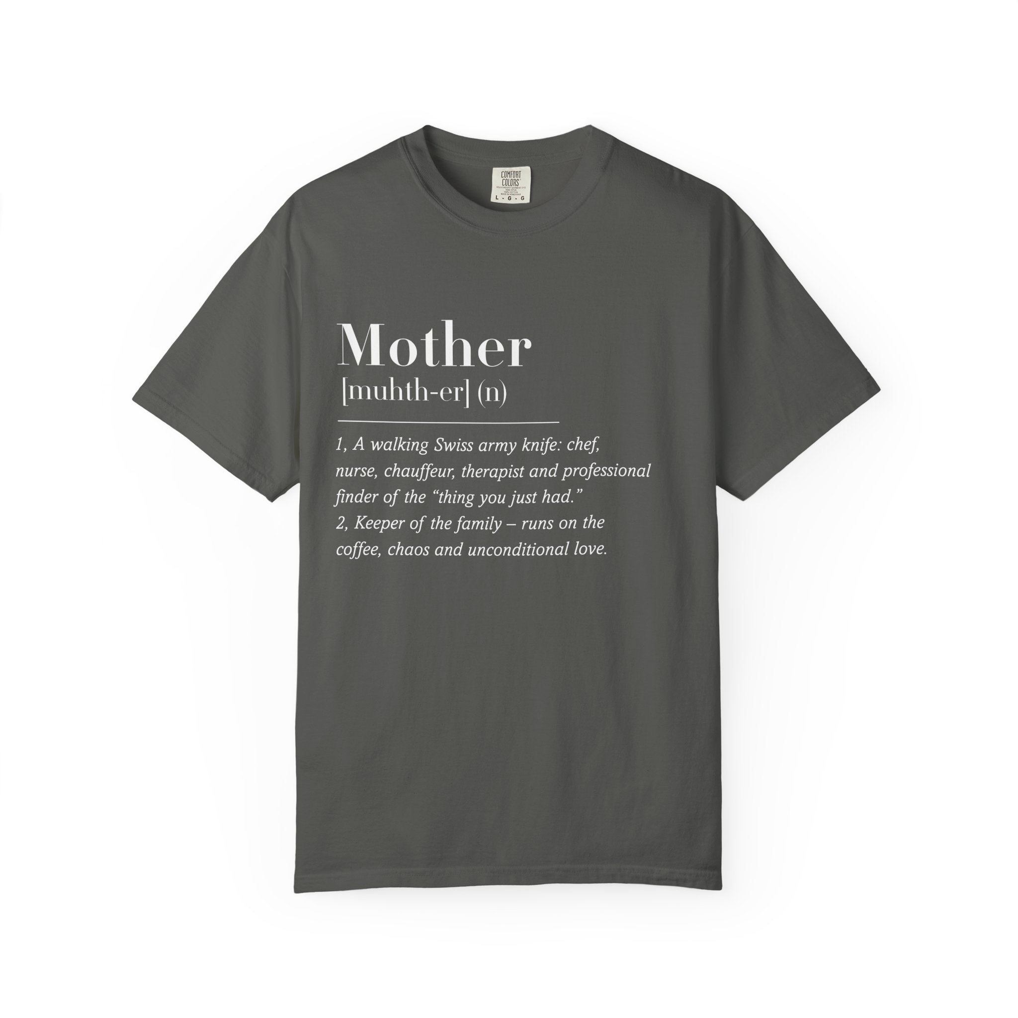Mother Definition tshirt for Mama for Mother's Day Gift, Mama Definition Tee, Gifts for Mama to Be, Mother Quote T-shirt , Funny Mama Shirt