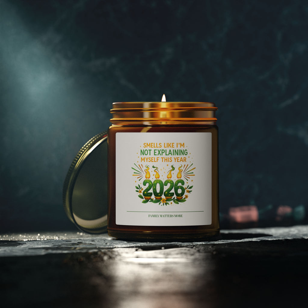 Smells Like Im Not Explaining Myself This Year Candle, Funny 2026 New Year Soy Candle 4oz 9oz, Scented Jar, NYE Gift